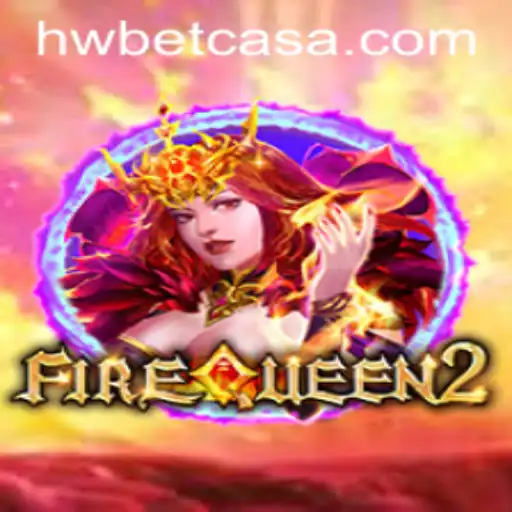 Discover the Thrilling World of FireQueen2: Introducing a New Era of Gaming with HWBet